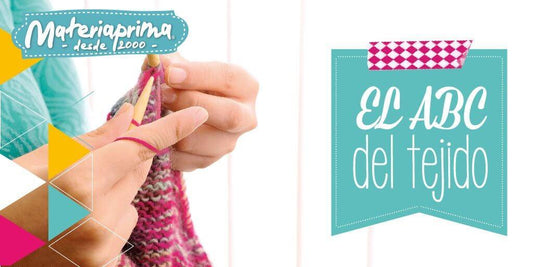El ABC del Tejido